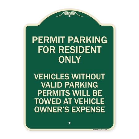 Signmission Parking Permit Permit Parking for Residents Only Vehicles Without Valid Parking Permi, G-1824-23399 A-DES-G-1824-23399